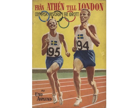 FRAN ATHEN TILL LONDON - OLYMPISK HISTORIA I FRI IDROTT