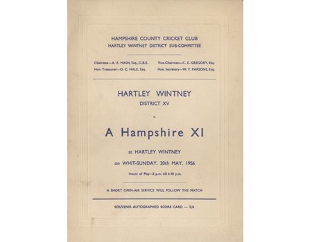 HARTLEY WINTNEY & DISTRICT V HAMPSHIRE COUNTY XI 1956 CRICKET SCORECARD - SIGNED BY HAMPSHIRE