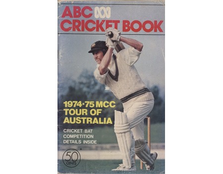 ABC CRICKET BOOK: MCC TOUR OF AUSTRALIA 1974-75