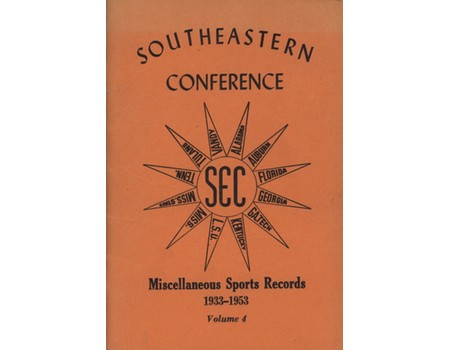 THE OFFICIAL SOUTHEASTERN CONFERENCE SPORTS RECORD BOOK FOR 1953