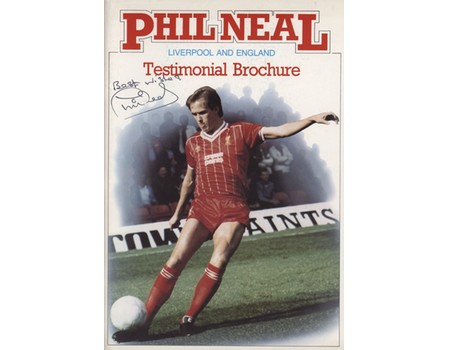 PHIL NEAL LIVERPOOL AND ENGLAND - TESTIMONIAL BROCHURE
