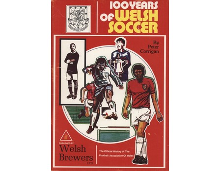 100 YEARS OF WELSH SOCCER