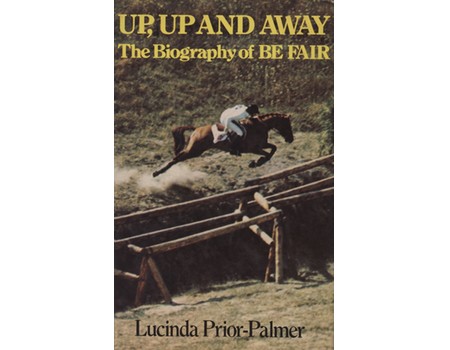 UP, UP AND AWAY - THE BIOGRAPHY OF BE FAIR