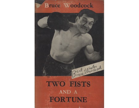 TWO FISTS - AND A FORTUNE