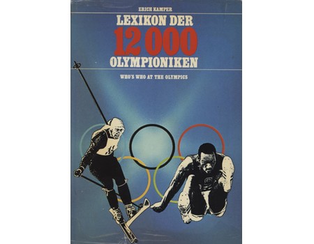 LEXICON DER 12000 OLYMPIONIKEN - WHO