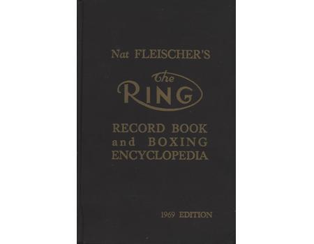 THE RING RECORD BOOK AND BOXING ENCYCLOPEDIA 1969
