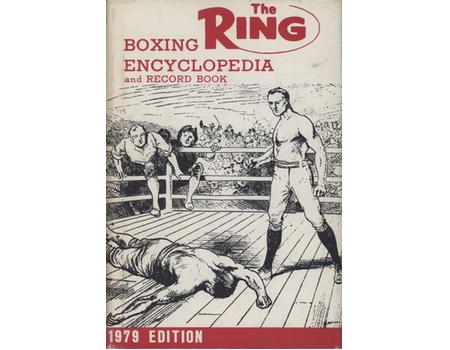 THE RING RECORD BOOK AND BOXING ENCYCLOPEDIA 1979