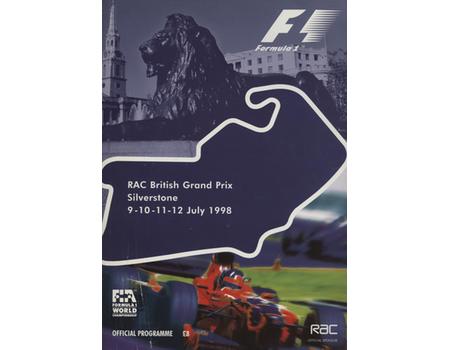 FORMULA 1 BRITISH GRAND PRIX SILVERSTONE - OFFICIAL PROGRAMME 1998