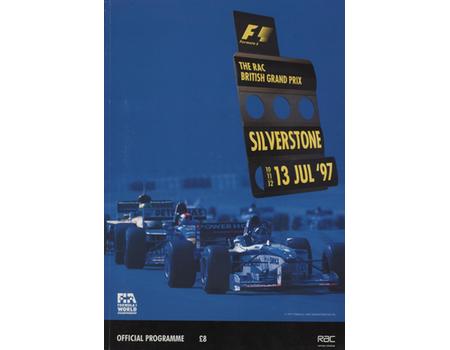 FORMULA 1 BRITISH GRAND PRIX SILVERSTONE - OFFICIAL PROGRAMME 1997
