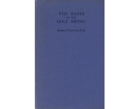 THE BASIS OF THE GOLF SWING