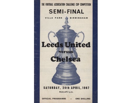 LEEDS UNITED V CHELSEA 1967 (F.A. CUP SEMI-FINAL) FOOTBALL PROGRAMME