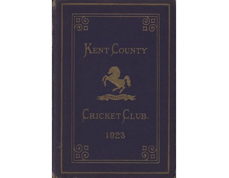 KENT COUNTY CRICKET CLUB 1923 [BLUE BOOK]