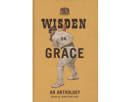 WISDEN ON GRACE: AN ANTHOLOGY