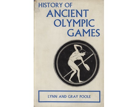 HISTORY OF ANCIENT OLYMPIC GAMES