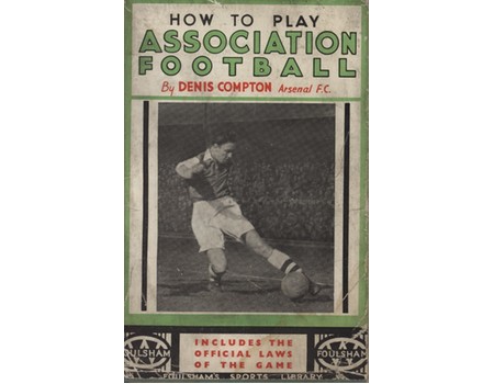 HOW TO PLAY ASSOCIATION FOOTBALL