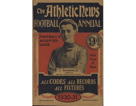 ATHLETIC NEWS FOOTBALL ANNUAL 1930-31