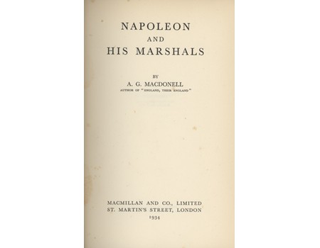 NAPOLEON AND HIS MARSHALS