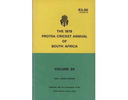THE 1979 PROTEA CRICKET ANNUAL OF SOUTH AFRICA