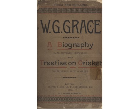 W.G. GRACE: A BIOGRAPHY