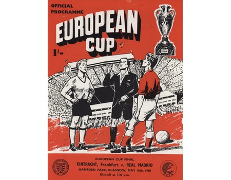 EINTRACHT FRANKFURT V REAL MADRID 1960 (EUROPEAN CUP FINAL) FOOTBALL PROGRAMME