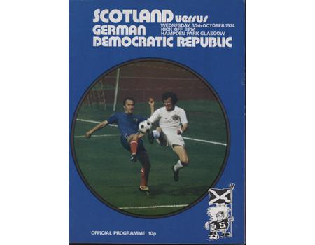 SCOTLAND V GERMAN DEMOCRATIC REPUBLIC 1974 FOOTBALL PROGRAMME