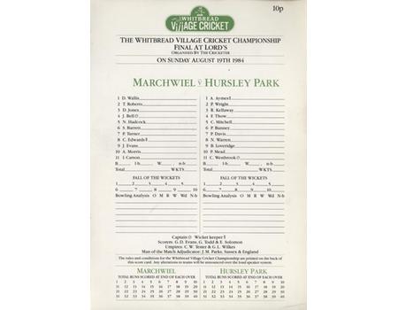 MARCHWIEL V HURSLEY PARK 1984 (WHITBREAD VILLAGE CUP FINAL) CRICKET SCORECARD