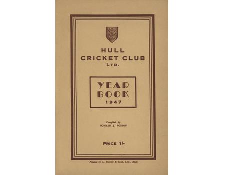 HULL CRICKET CLUB - YEARBOOK 1947
