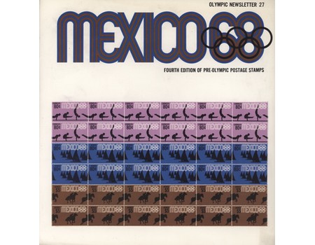 MEXICO 68 - OLYMPIC NEWSLETTER 27 / FOURTH EDITION OF PRE-OLYMPIC STAMPS