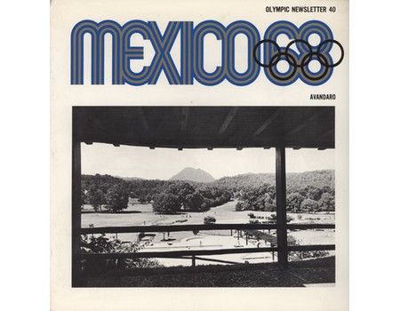 MEXICO 68 - OLYMPIC NEWSLETTER 40 / AVANDARO