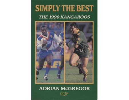 SIMPLY THE BEST - THE 1990 KANGAROOS