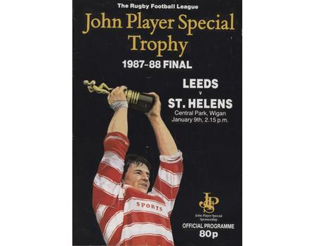 LEEDS V ST. HELENS 1987-88 JOHN PLAYER SPECIAL TROPHY FINAL PROGRAMME