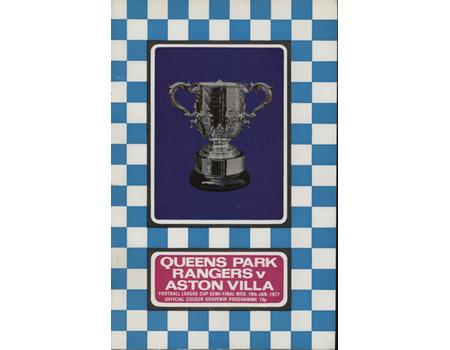 QUEENS PARK RANGERS V ASTON VILLA 1977 (LEAGUE CUP SEMI FINAL) FOOTBALL PROGRAMME