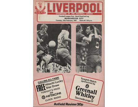 LIVERPOOL V MANCHESTER CITY 1981 (LEAGUE CUP SEMI FINAL) FOOTBALL PROGRAMME
