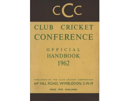 CLUB CRICKET CONFERENCE OFFICIAL HANDBOOK 1962