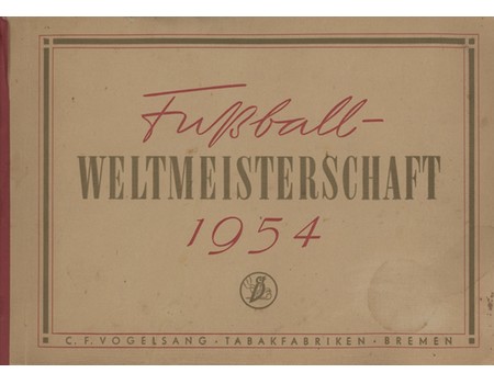 FUSSBALL-WELTMEISTERSCHAFT - 1954