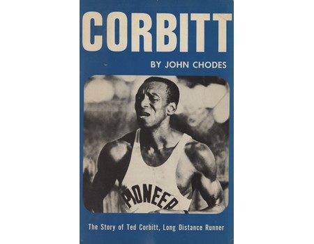 CORBITT - THE STORY OF TED CORBITT, LONG DISTANCE RUNNER
