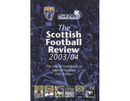 THE SCOTTISH FOOTBALL LEAGUE REVIEW 2003-04