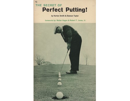 THE SECRET OF PERFECT PUTTING