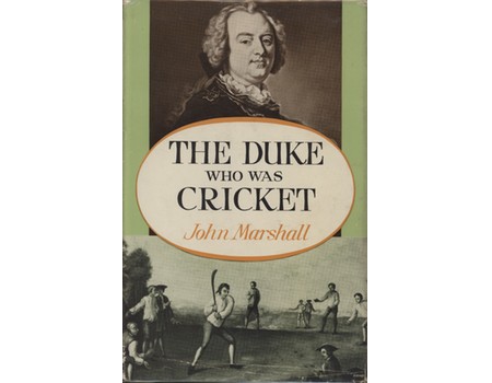 THE DUKE WHO WAS CRICKET