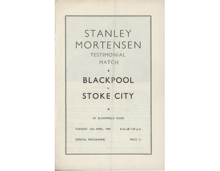 BLACKPOOL V STOKE CITY (STANLEY MORTENSEN TESTIMONIAL) 1969 FOOTBALL PROGRAMME