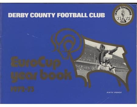 DERBY COUNTY FOOTBALL CLUB - EUROCUP YEARBOOK 1972/73