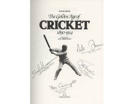 THE GOLDEN AGE OF CRICKET 1890-1914 (MULTI-SIGNED)