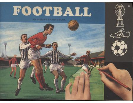 FOOTBALL - AN INSTANT PICTURE BOOK