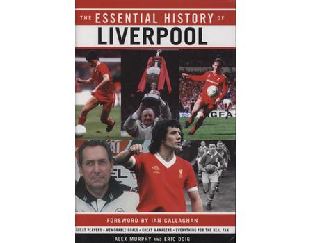 THE ESSENTIAL HISTORY OF LIVERPOOL