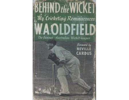 BEHIND THE WICKET: MY CRICKETING REMINISCENCES