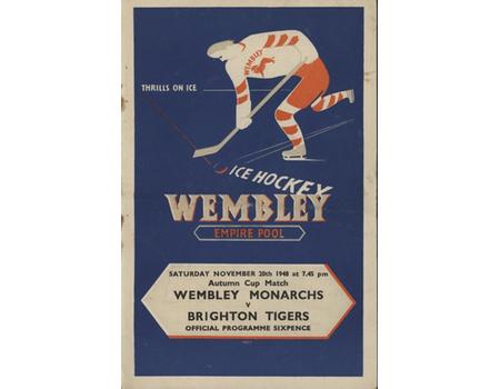 WEMBLEY MONARCHS V BRIGHTON TIGERS 1948-49 ICE HOCKEY PROGRAMME