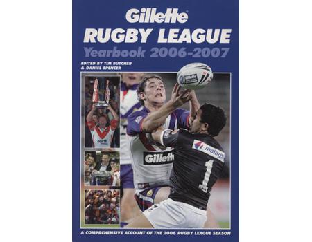 GILLETTE RUGBY LEAGUE YEARBOOK 2006-2007