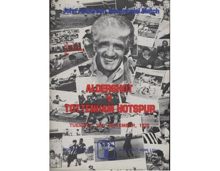 ALDERSHOT V TOTTENHAM HOTSPUR 1978-79 (JOHN ANDERSON TESTIMONIAL) FOOTBALL PROGRAMME