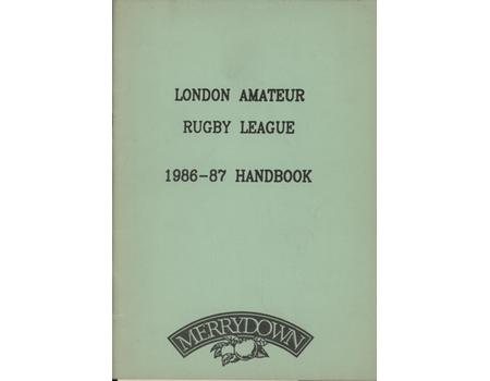 LONDON AMATEUR RUGBY LEAGUE 1986-87 HANDBOOK