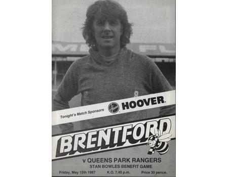 BRENTFORD V QUEENS PARK RANGERS 1986-87 (STAN BOWLES BENEFIT) FOOTBALL PROGRAMME
